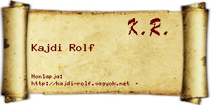 Kajdi Rolf névjegykártya